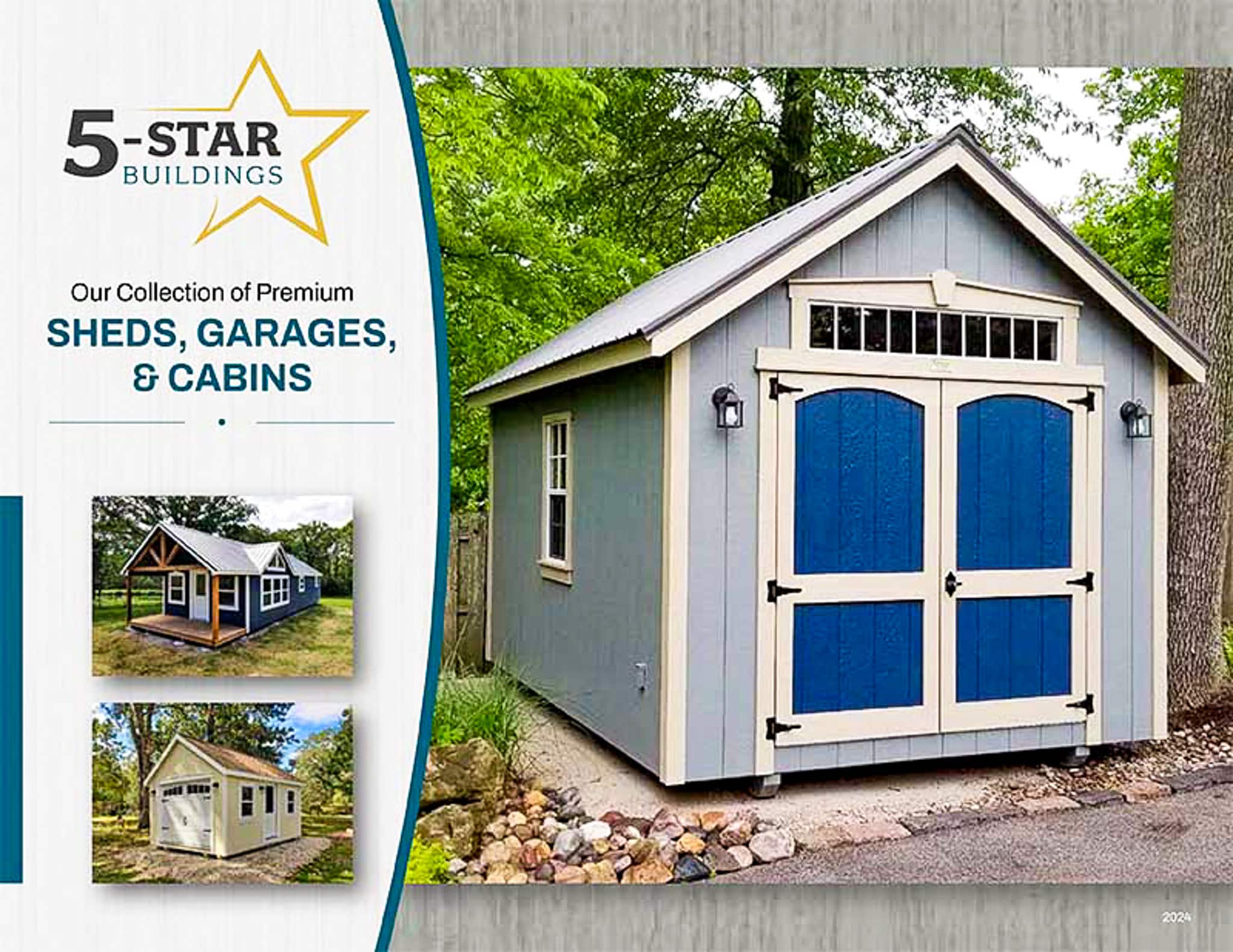 Image of 5-Star Buildings' beautifully designed brochure featuring our collection of Sheds, Garages & Cabins - Cover design features close up image of blue and white storage shed with transom above white-trimmed navy blue doors sitting in tree lined area.